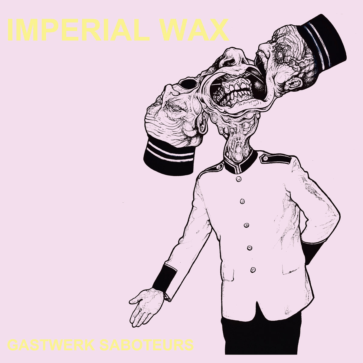 Imperial Wax • <i>Gastwerk Saboteurs</i>