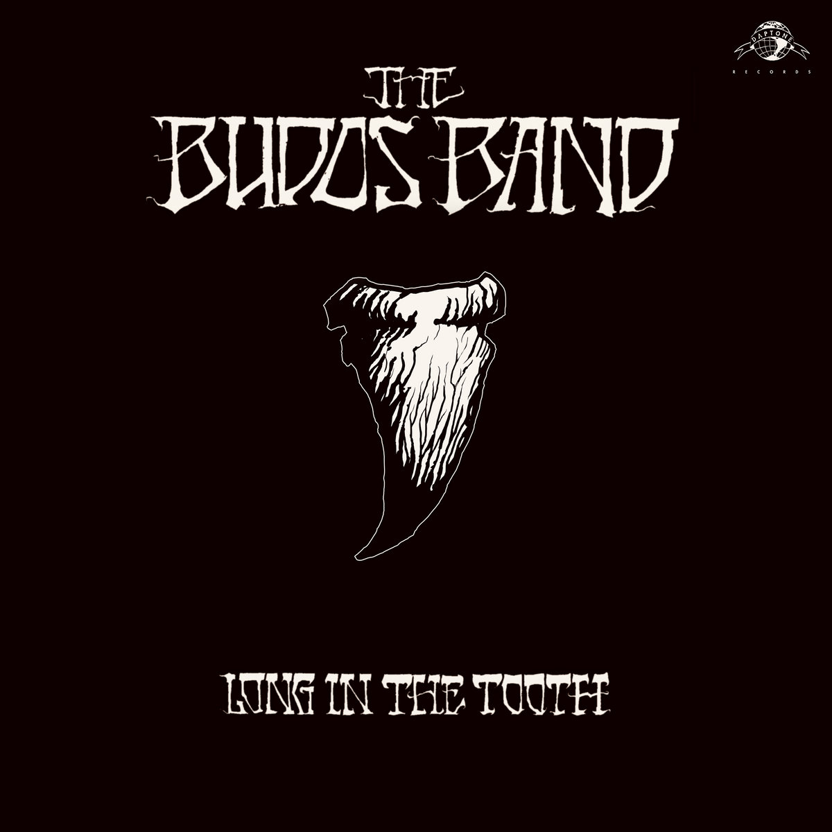The Budos Band • <i>Long in the Tooth</i>