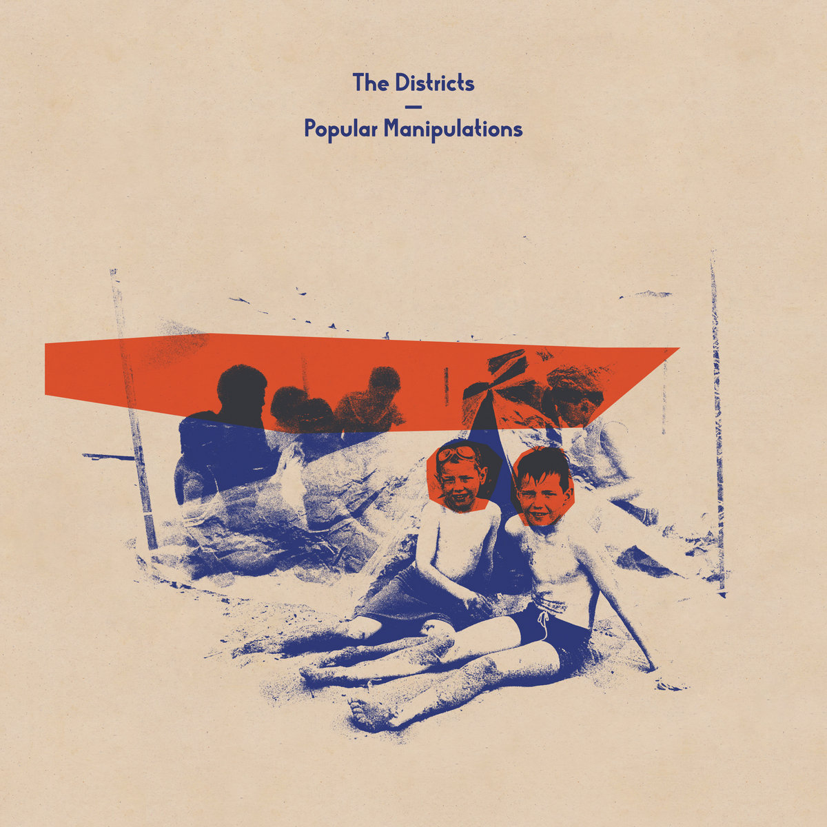 The Districts &bull; <i>Popular Manipulations</i>