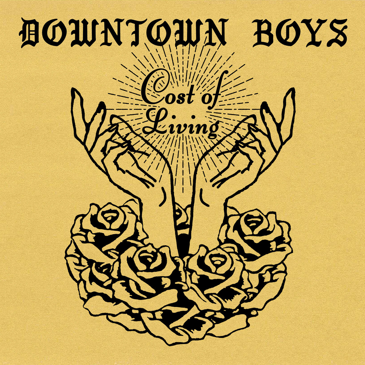 Downtown Boys • <i>Cost of Living</i>