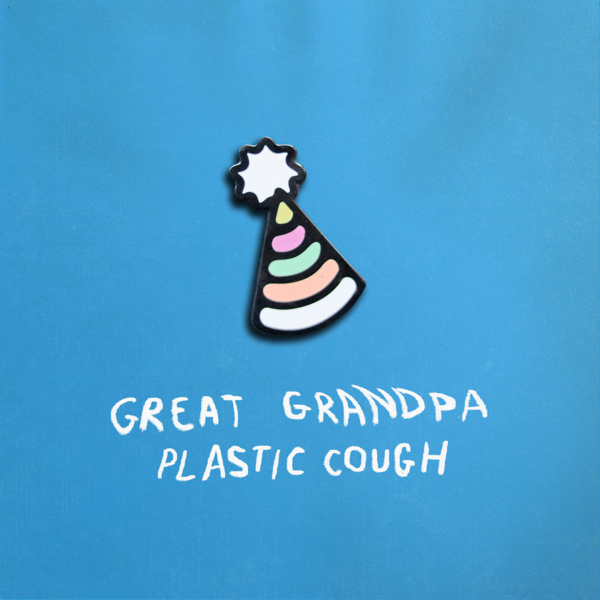 Great Grandpa • <i>Plastic Cough</i>