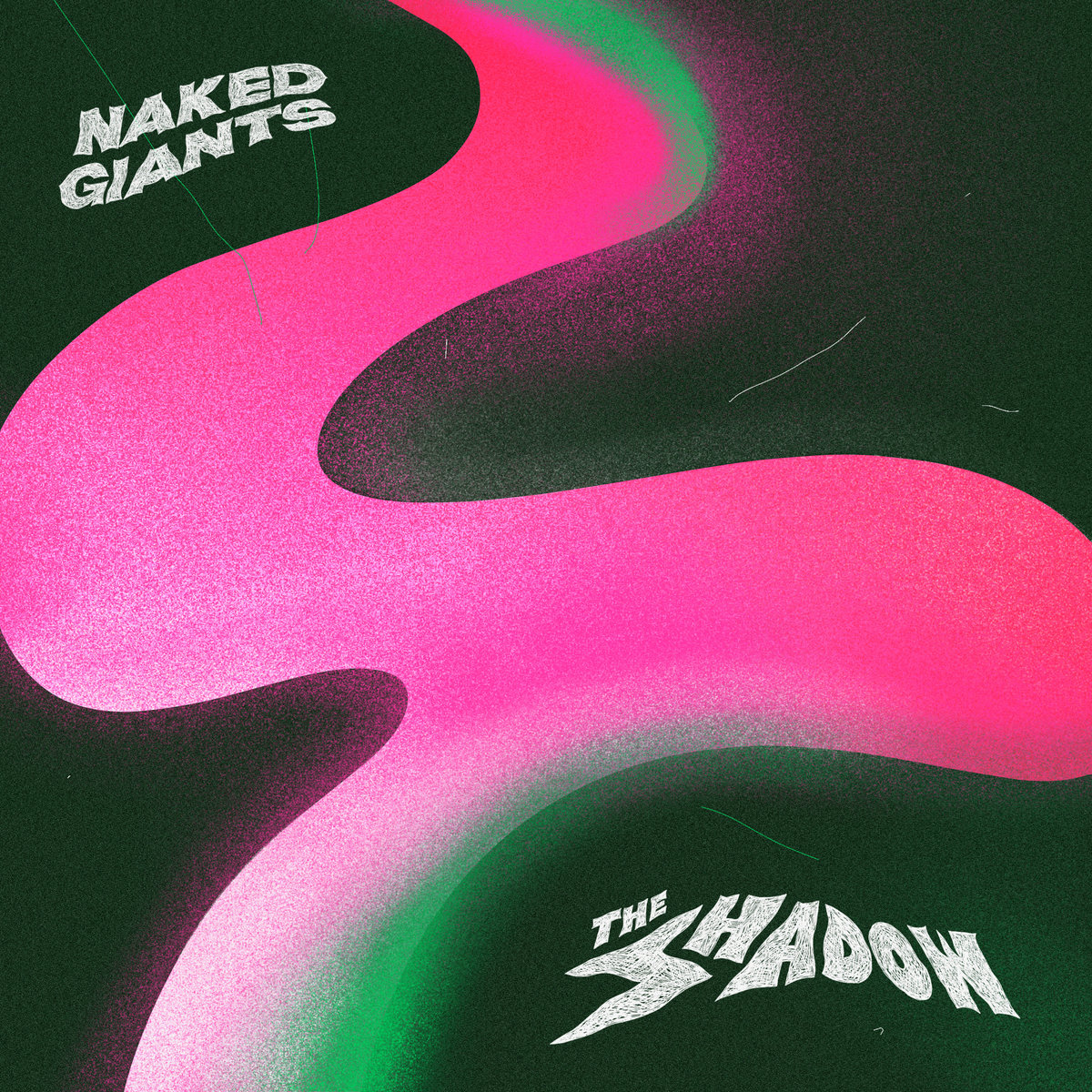 Naked Giants • <i>The Shadow</i>