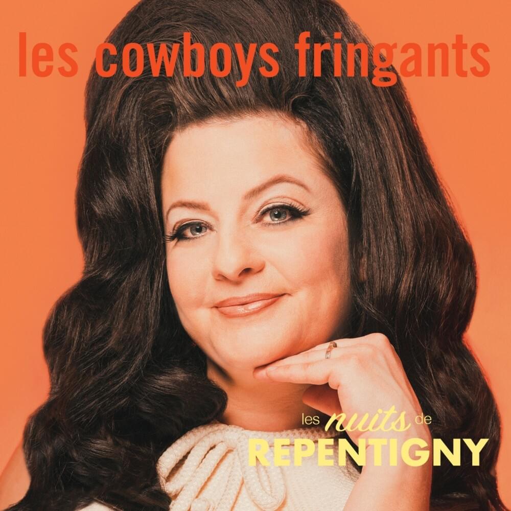 Les Cowboys Fringants • <i>Les nuits de Repentigny</i>